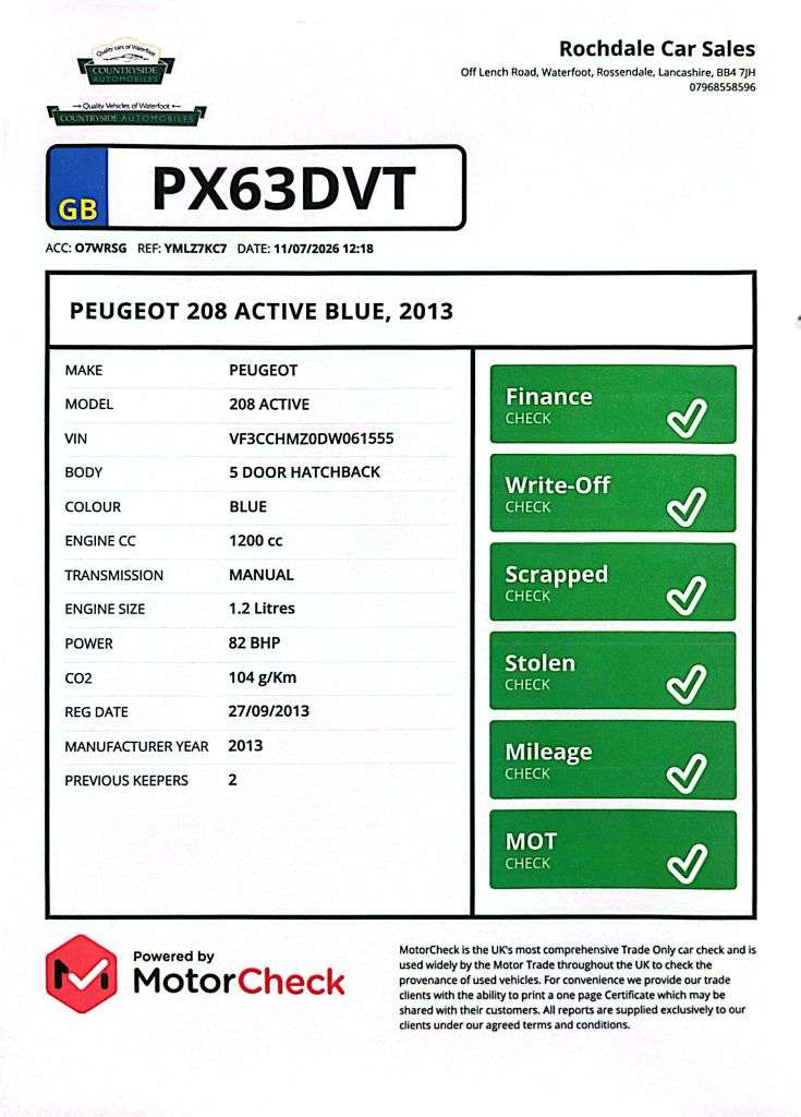 A 2013 PEUGEOT 208 1.2 VTi Active Hatchback 5dr Petrol Manual Euro 5 (82 ps) RECENT TIMING BEL A 2013 PEUGEOT 208 1.2 VTi Active Hatchback 5dr Petrol Manual Euro 5 (82 ps) RECENT TIMING BEL