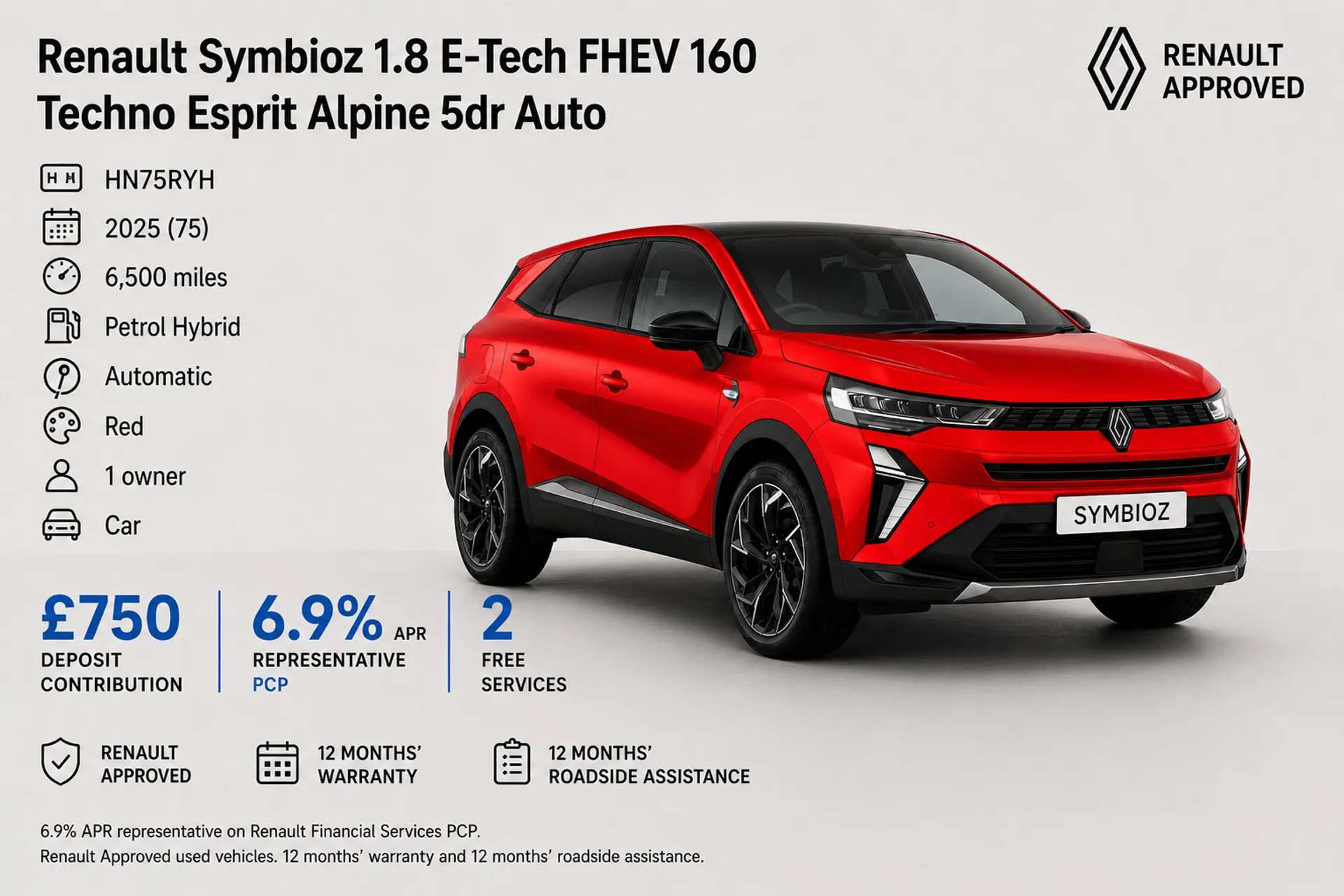 A 2025 RENAULT SYMBIOZ 1.8 E-Tech FHEV 160 Techno Esprit Alpine 5dr Auto A 2025 RENAULT SYMBIOZ 1.8 E-Tech FHEV 160 Techno Esprit Alpine 5dr Auto